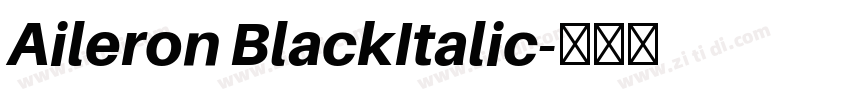 Aileron BlackItalic字体转换